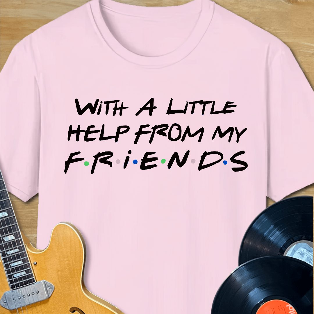 Friends Help T-Shirt