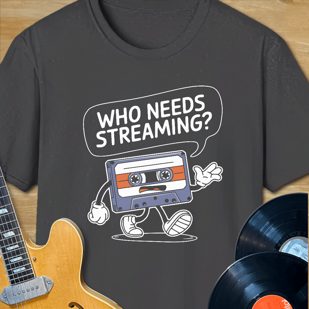 Who Needs Streaming Cassette Man T-Shirt