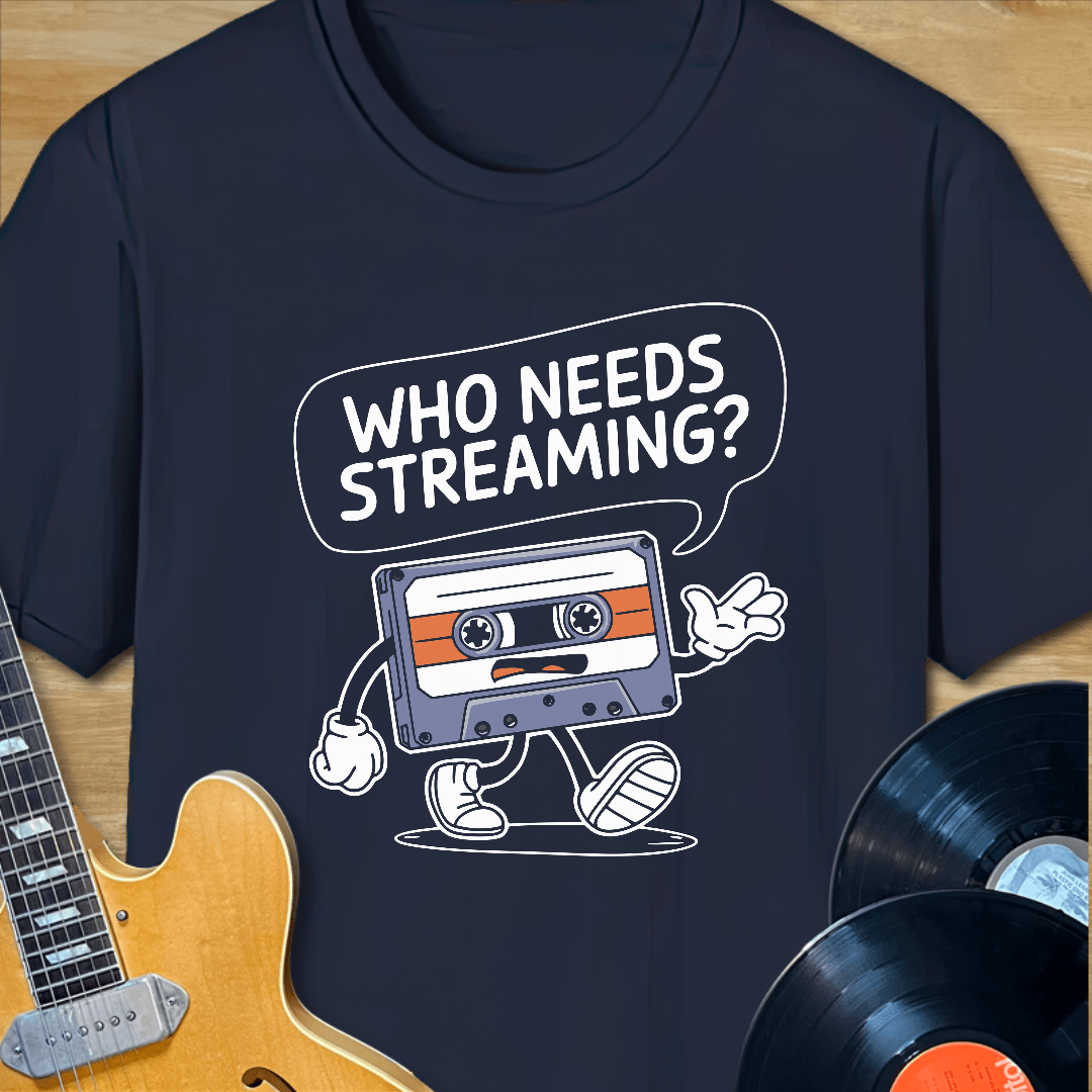 Who Needs Streaming Cassette Man T-Shirt