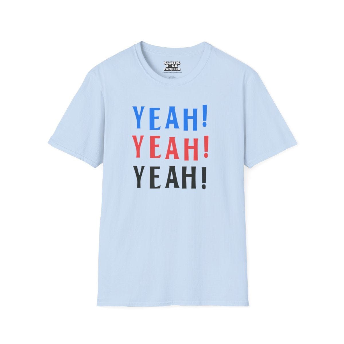 Yeah Yeah T-Shirt